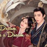 Póster promocional de fantasía histórica con los protagonistas de "A Dream Within a Dream" y efectos visuales de energía arremolinada.